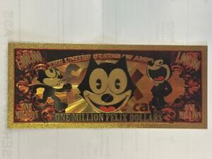Felix the Cat Gold Foil Million Dollar Novelty Collectible Note